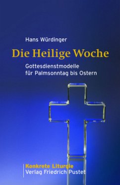 Die Heilige Woche - Würdinger, Hans
