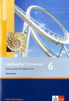 Lambacher Schweizer Mathematik 10. Ausgabe Baden-Württemberg / Lambacher-Schweizer, Ausgabe Baden-Württemberg ab 2004 6