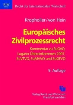 Europäisches Zivilprozessrecht (EuZPR), Kommentar - Kropholler _, Jan;Kropholler, Jan