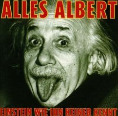 Alles Albert-best Of Einstein - Alles Albert-Einstein wie ihn keiner kennt (1994)