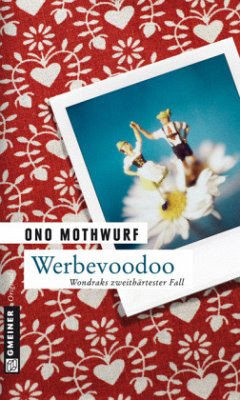 Werbevoodoo - Mothwurf, Ono