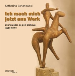 Ich mach mich jetzt ans Werk - Scharlowski, Katharina