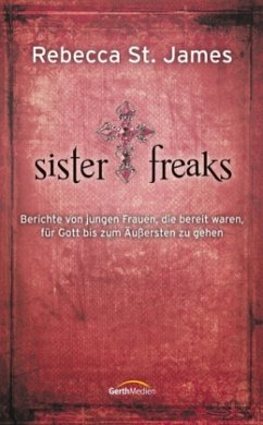 Sister Freaks - St. James, Rebecca