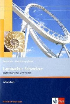 10. Schuljahr, Arbeitsheft / Lambacher-Schweizer, Ausgabe Nordrhein-Westfalen ab 2010