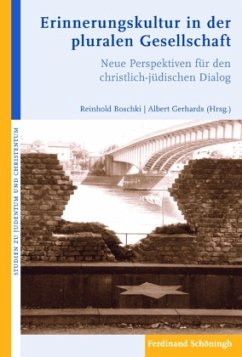 Erinnerungskultur in der pluralen Gesellschaft - Findeis, Hans-Jürgen;Muschiol, Gisela;Ozankom, Claude