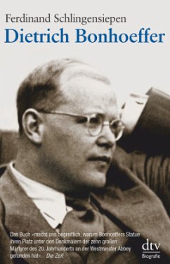 Dietrich Bonhoeffer 1906-1945 - Schlingensiepen, Ferdinand