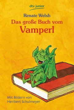 Das große Buch vom Vamperl - Welsh, Renate