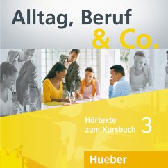 Cover Hörtexte zum Kursbuch / Alltag, Beruf & Co. 3