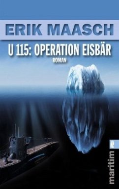 U 115: Operation Eisbär - Maasch, Erik
