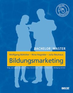 Bildungsmarketing - Böttcher, Wolfgang;Hogrebe, Nina;Neuhaus, Julia