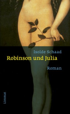 Robinson und Julia - Schaad, Isolde
