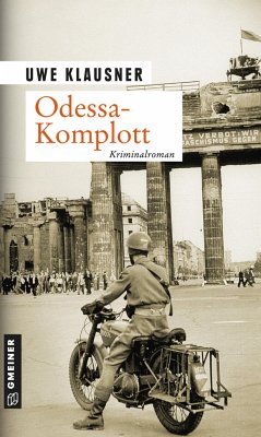 Odessa-Komplott / Tom Sydow Bd.2 - Klausner, Uwe
