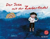 Der Josa mit der Zauberfiedel