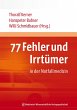 77 Fehler und Irrtümer in der... - Bild 1