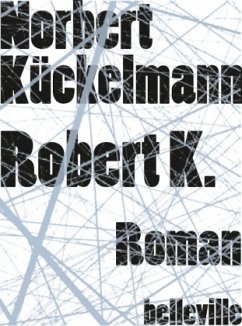Robert K. - Kückelmann, Norbert