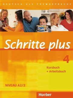Schritte plus 4. Kursbuch + Arbeitsbuch - Hilpert, Silke; Niebisch, Daniela; Specht, Franz; Reimann, Monika; Tomaszewski, Andreas; Kerner, Marion; Weers, Dörte