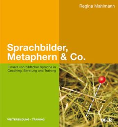 Sprachbilder, Metaphern & Co. - Mahlmann, Regina