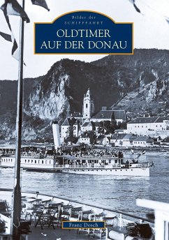 Oldtimer auf der Donau - Dosch, Franz