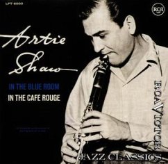 In The Blue Room/Cafe Rouge - Artie Shaw