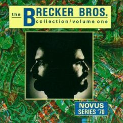 Collection Vol. 1 - the Brecker Brothers