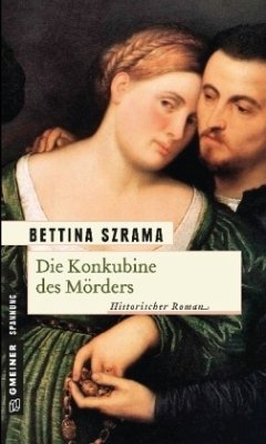 Die Konkubine des Mörders - Szrama, Bettina