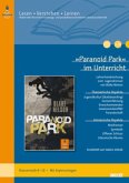 »Paranoid Park« im Unterricht