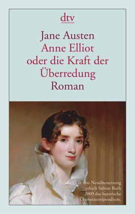 Anne Elliot oder die Kraft der Überredung von Jane Austen als Taschenbuch -  Portofrei bei bücher.de