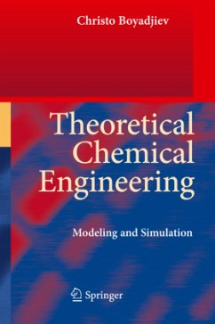 Theoretical Chemical Engineering - Boyadjiev, Christo