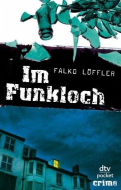 Im Funkloch - Löffler, Falko