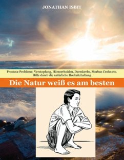 Die Natur weiß es am besten - Isbit, Jonathan;Fischler, Dietmar