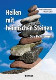 Heilen mit heimischen Steinen