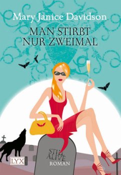 Man stirbt nur zweimal / Betsy Taylor Bd.8 - Davidson, Mary Janice