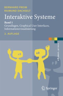 Interaktive Systeme - Preim, Bernhard;Dachselt, Raimund