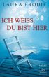 Ich weiß, du bist hier - Bild 1