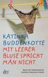 Mit leerer Bluse spricht man nicht - Bild 1
