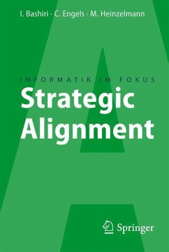 Strategic Alignment - Bashiri, Iman;Engels, Christoph;Heinzelmann, Marcus