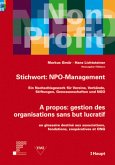 Stichwort NPO-Management - A propos: gestion des organisations sans but lucratif