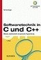 Softwaretechnik in C und C++ Softwaretechnik in C und C++