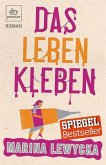 Das Leben kleben