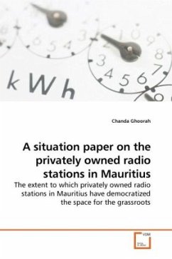 A situation paper on the privately owned radio stations in Mauritius - Ghoorah, Chanda