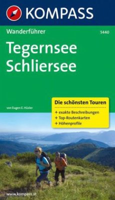 Kompass Wanderführer Tegernsee, Schliersee - Hüsler, Eugen E.