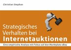 Strategisches Verhalten bei Internetauktionen