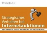 Strategisches Verhalten bei Internetauktionen