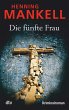 Die fünfte Frau / Kurt Wallander Bd.7 - Bild 1