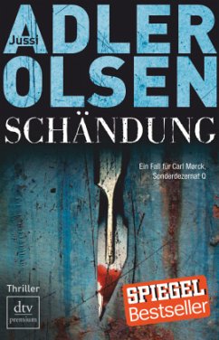 Schändung / Carl Mørck. Sonderdezernat Q Bd.2 - Adler-Olsen, Jussi