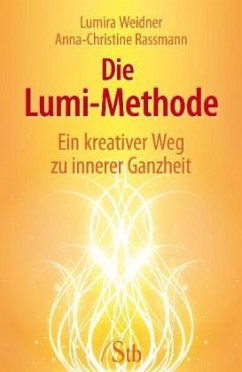 Die Lumi-Methode - Weidner, Lumira; Rassmann, Anna-Christine