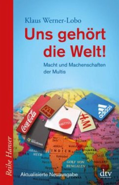 Uns gehört die Welt! - Werner-Lobo, Klaus