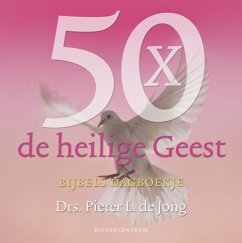 50 x de Heilige Geest / druk 1 - Jong, P.L. de