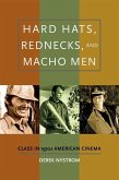 Hard Hats, Rednecks, and Macho Men
