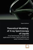 Theoretical Modeling of X-ray Spectroscopy of Liquids